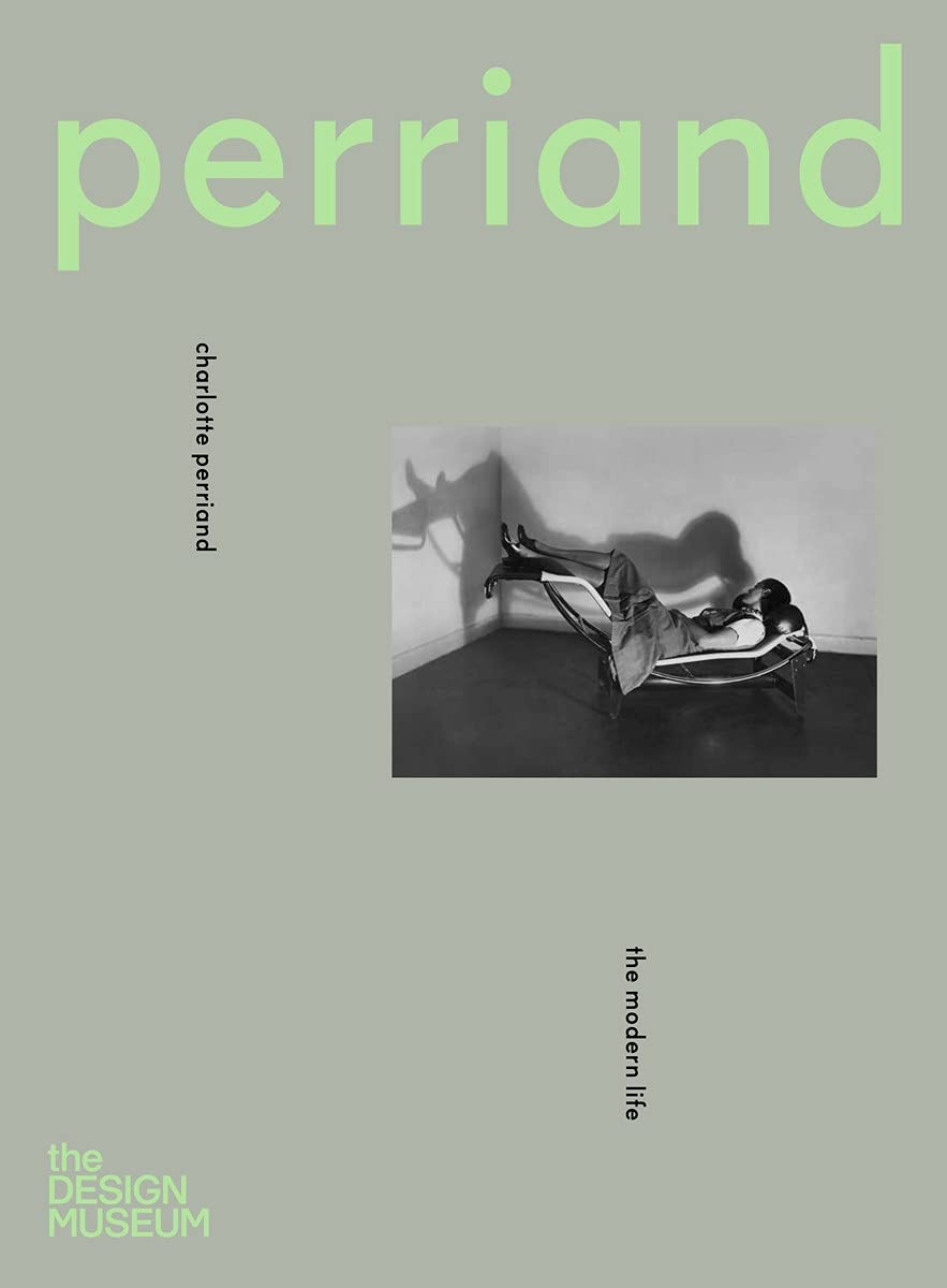 Charlotte Perriand / The modern life